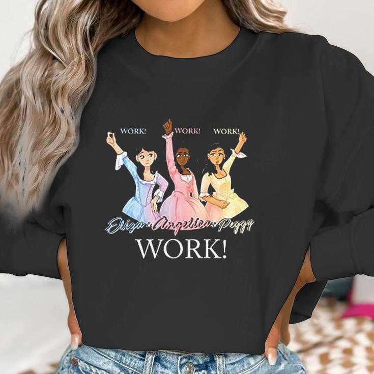 Eliga Angelica Peggy Work Schuyler Sisters Hamilton Women Sweatshirt Gifts for Women