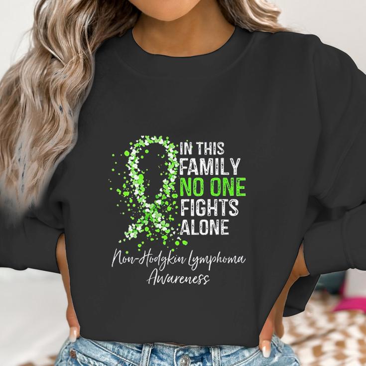 Womens In This Family No One Fights Alone Non-Hodgkin Lymphoma Women Sweatshirt Gifts for Women