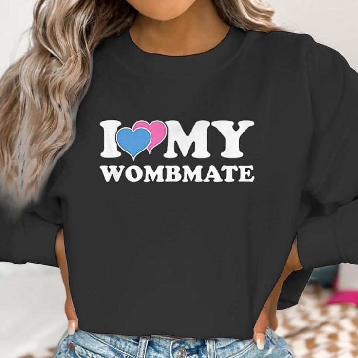 Funny I Love My Wombmate Twin Brother Sister Womb Mates Women Sweatshirt Gifts for Women