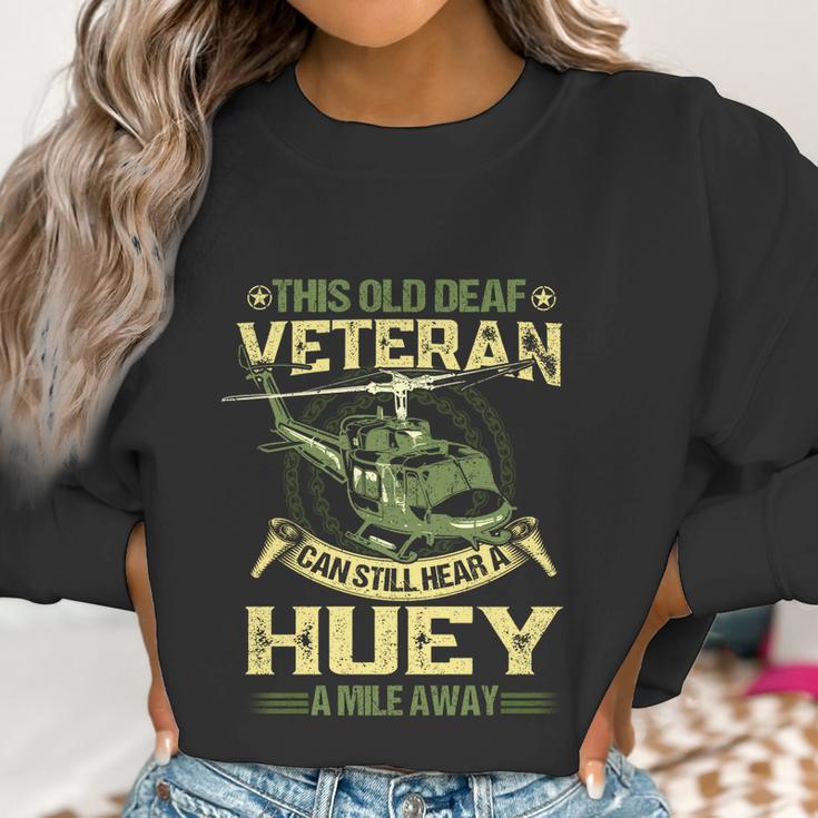 Hear A Huey A Mile Away Funny Gift Helicopter Pilot Vietnam Veteran Cute Gift Men Women T-Shirt Graphic Print Casual Unisex Tee Women Sweatshirt Gifts for Women