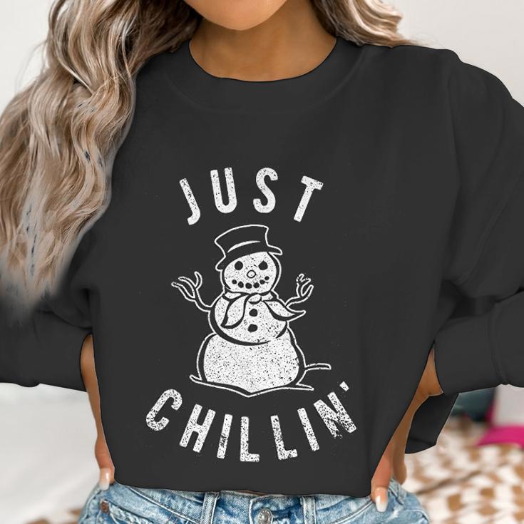 Just Chillin Snowman Cute Funny Christmas Winter Women Sweatshirt Gifts for Women