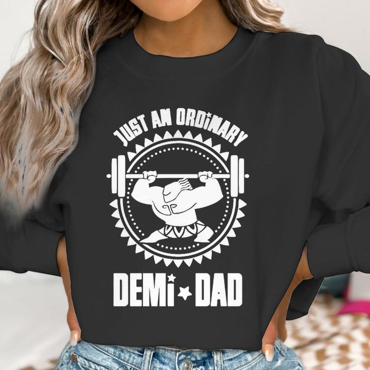 Just An Ordinary Demi-Dad Moana Maui Themed Shirt - Great Birthday Gifts Christmas Gifts Women Sweatshirt Gifts for Women