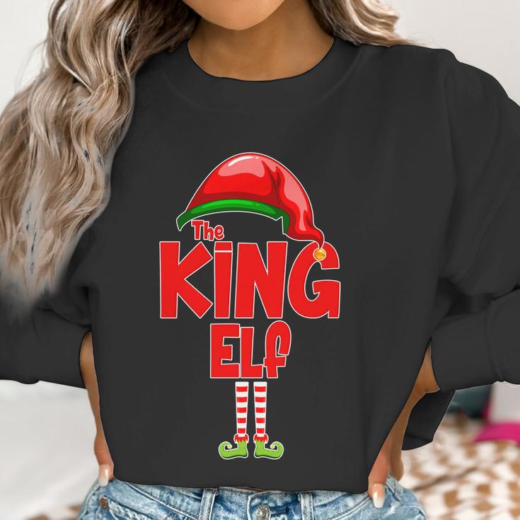 The King Elf Christmas Women Sweatshirt Gifts for Women