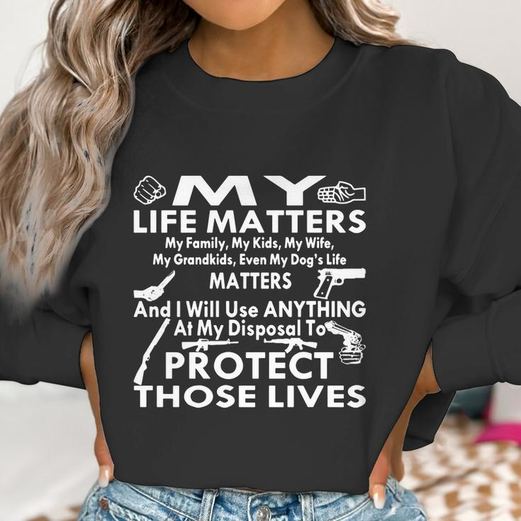 My Life Matters My Family Wife Kids Grandkids Women Sweatshirt Gifts for Women