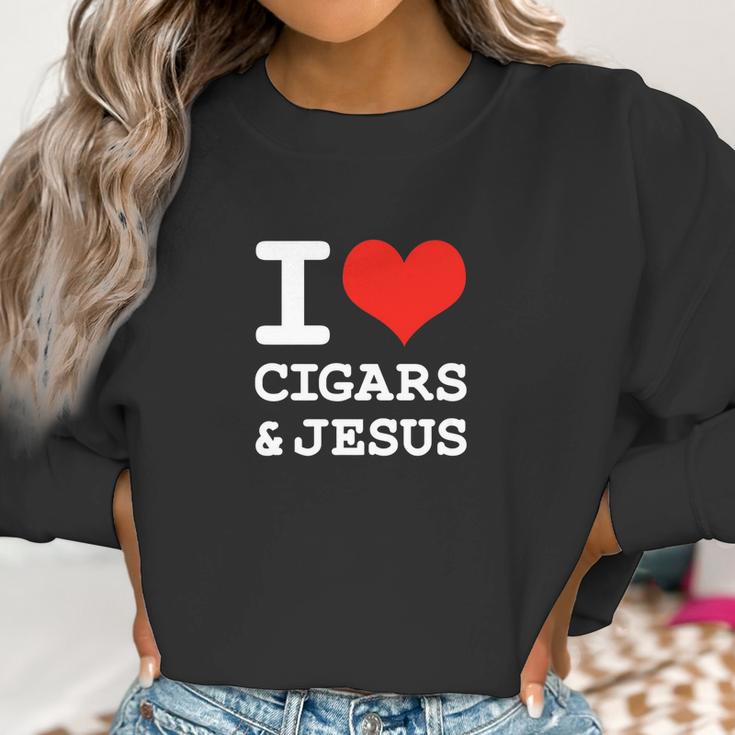 I Love Cigars Jesus Cool Christian Smoker Humor Women Sweatshirt Gifts for Women