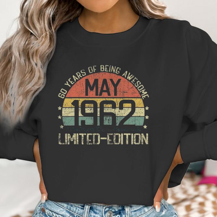 May 1962 Vintage 60 Years Old 60Th Birthday Men Women Women Sweatshirt Gifts for Women