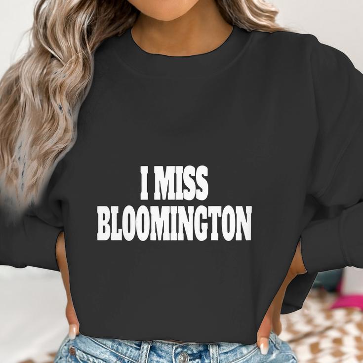 I Miss Bloomington Cream Crimson University Alumni T-Shirt Women Sweatshirt Gifts for Women