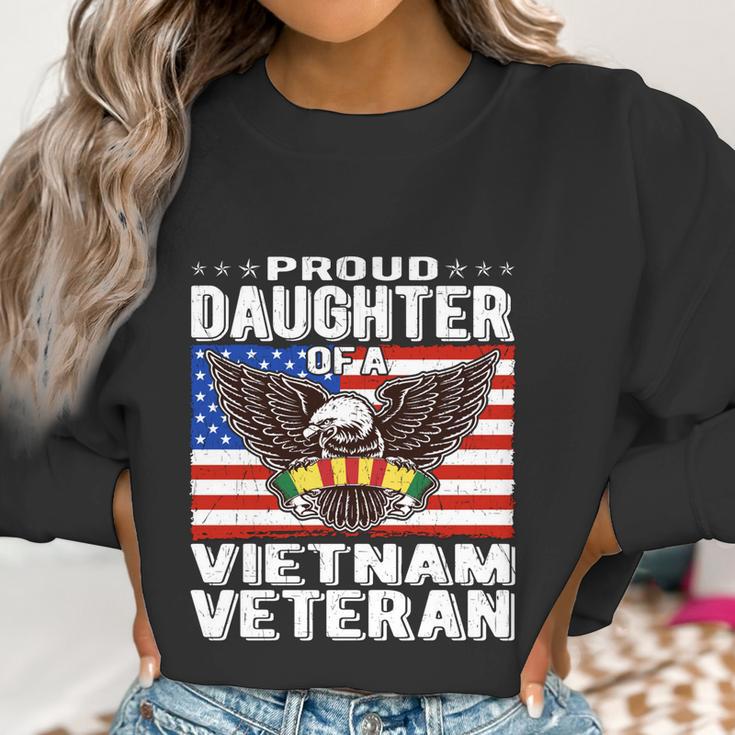 Proud Daughter Of A Vietnam Veteran Patriotic Military Funny Gift Women Sweatshirt Gifts for Women