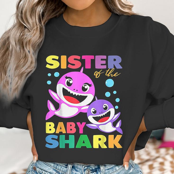 Sister Of The Baby Shark Women Sweatshirt Gifts for Women