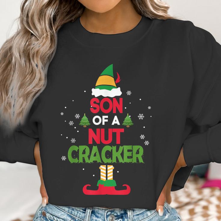 Son Of A Nutcracker Elf Funny Christmas Apparel For Kids Women Sweatshirt Gifts for Women