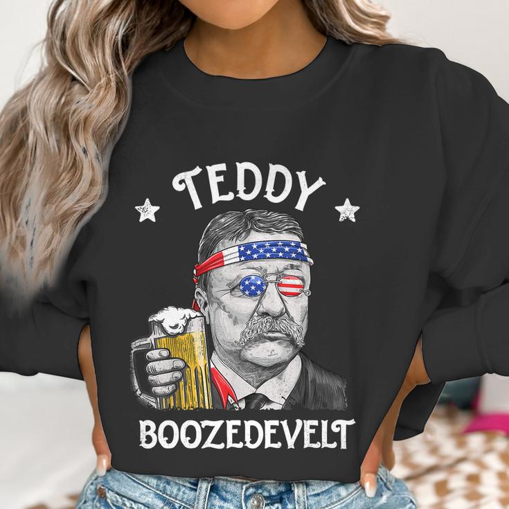 Teddy Boozedevelt Theodore Roosevelt 4Th Of July Men Women Tshirt Women Sweatshirt Gifts for Women