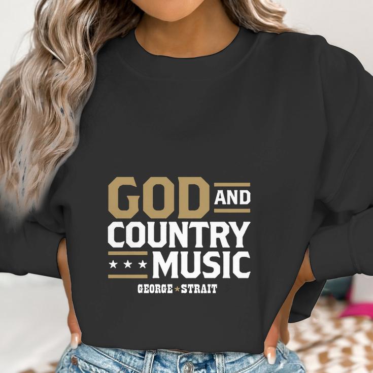 Teehappy God And Country Music George Strait Women Sweatshirt Gifts for Women