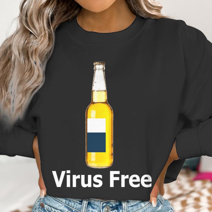 Virus Free Beer Bottle Women Sweatshirt Gifts for Women