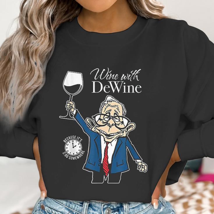 Wine With Dewine It Is Two O Clock Somewhere Women Sweatshirt Gifts for Women