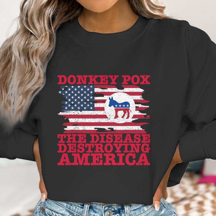 Wonky Donkey Pox The Disease Destroying America Women Sweatshirt Gifts for Women