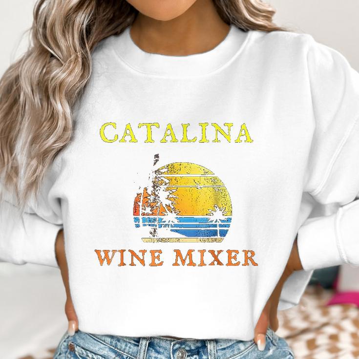 The Catalina Wine Mixer Women Sweatshirt Gifts for Women