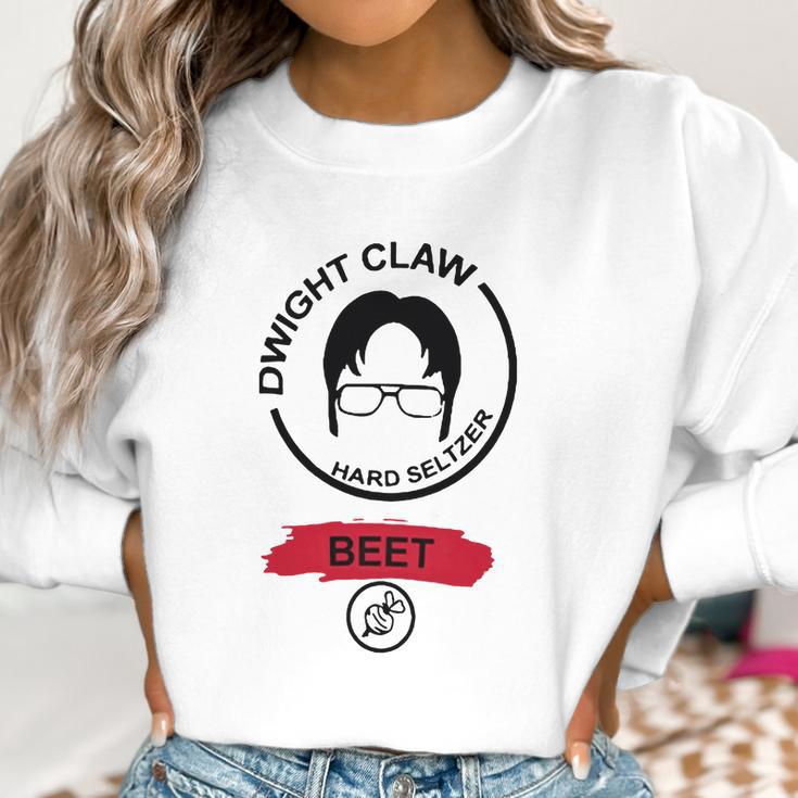 Claw Hard Seltzer Beet Dwight Schrute Shirt Women Sweatshirt Gifts for Women