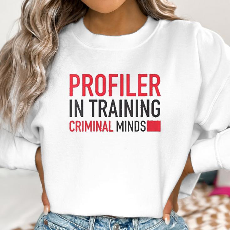 Womens Criminal Minds Profiler In Training Women Sweatshirt Gifts for Women