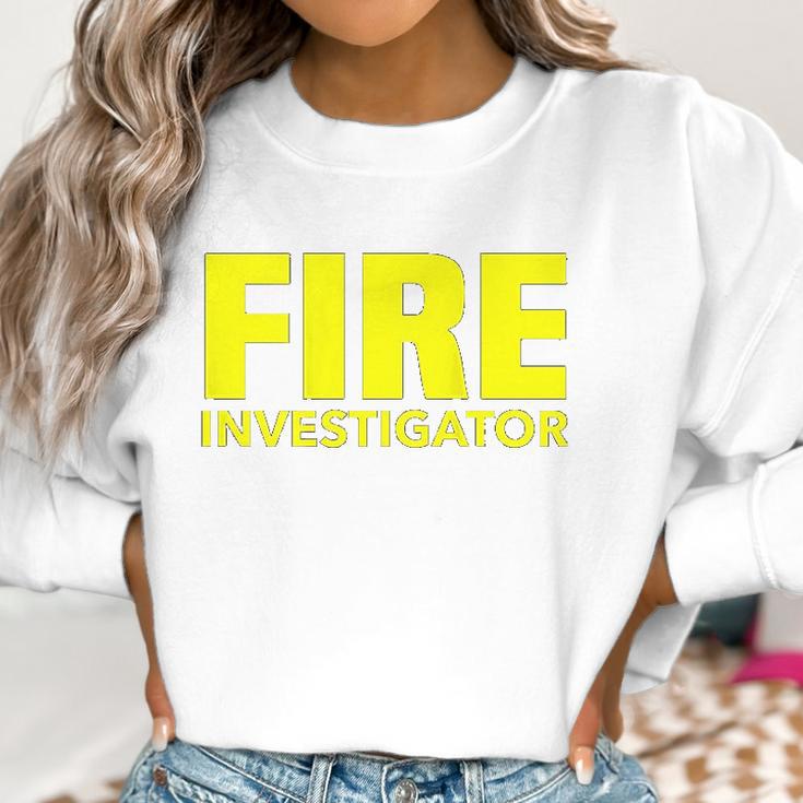 Fire Marshal Commissioner Firefighters Investigators Duty Women Sweatshirt Gifts for Women