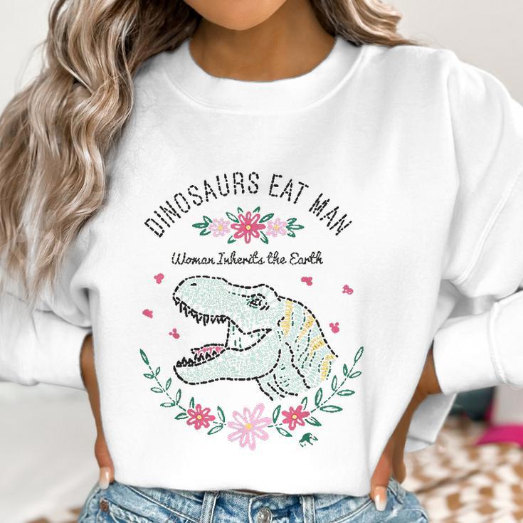 Jurassic Park Dinos Eat Man Women Inherit The Earth Women Sweatshirt Gifts for Women