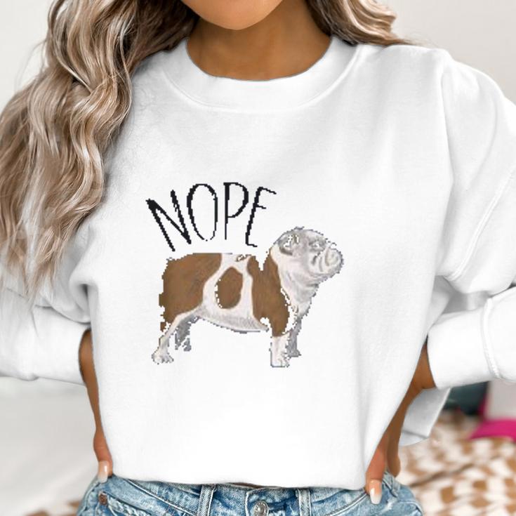 Nope Lazy English Bulldog Dog Mom Women Sweatshirt Gifts for Women