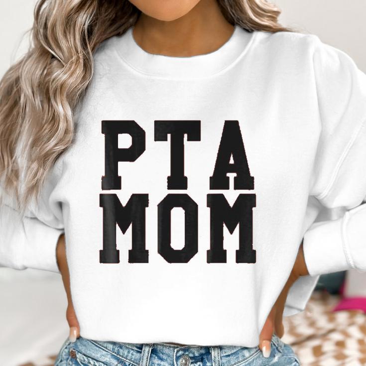 Pta Mom Women Sweatshirt Gifts for Women