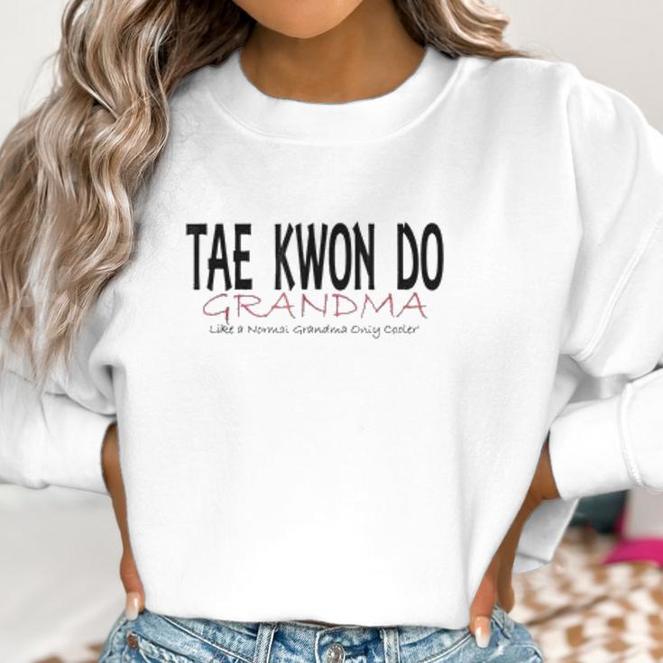 Tae Kwon Do Grandma Women Sweatshirt Gifts for Women