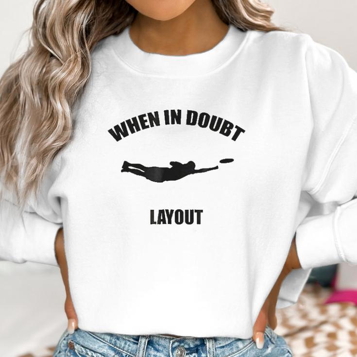 When In Doubt Layout Ultimate Frisbee Sports Women Sweatshirt Gifts for Women