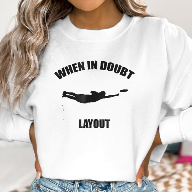 When In Doubt Layout Ultimate Frisbee Sports Women Sweatshirt Gifts for Women