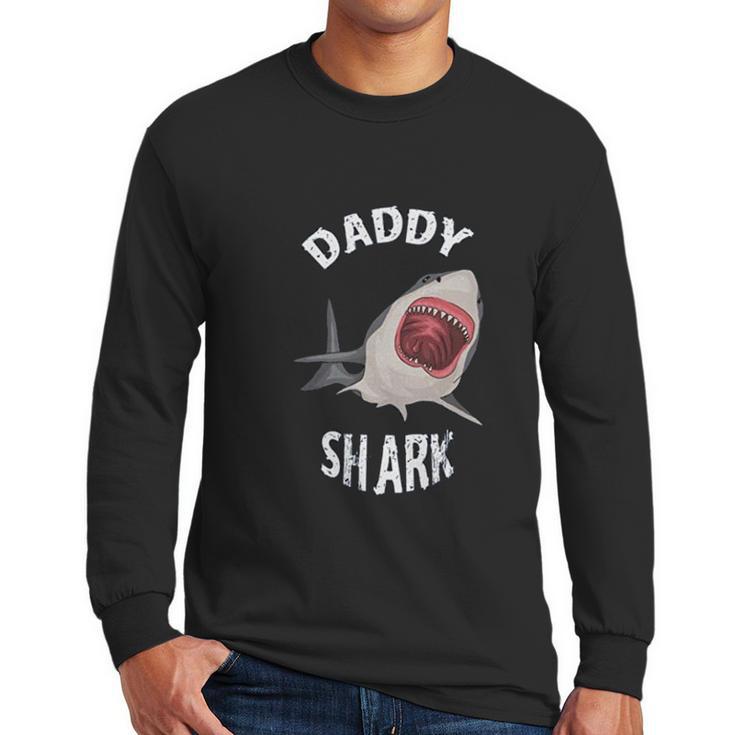 Daddy Shark In Danger Dad Birthday Gifts Men Long Sleeve Tshirt