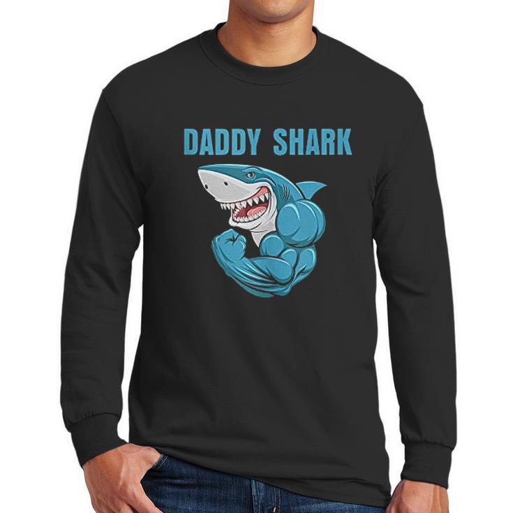 Daddy Shark Funny Gym Men Long Sleeve Tshirt