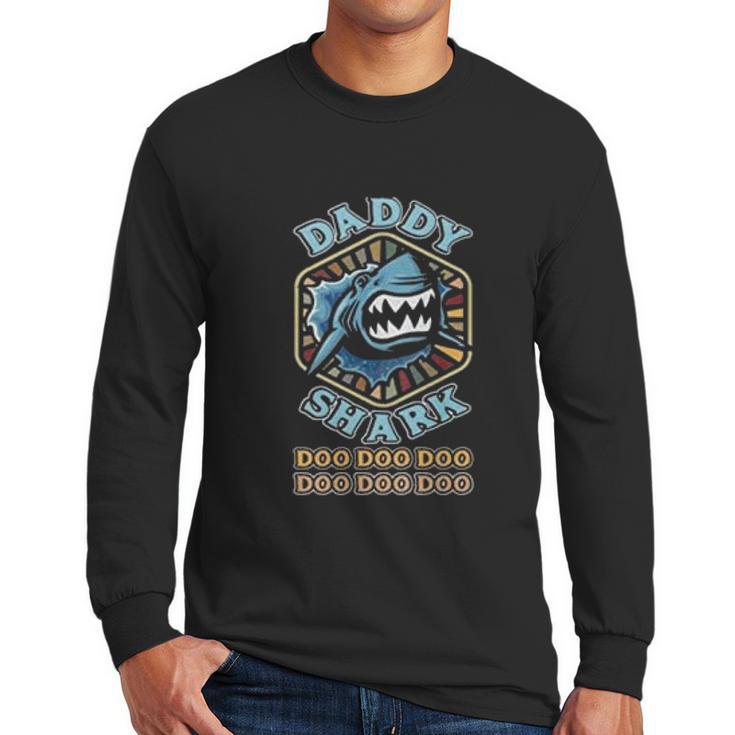 Daddy Shark Perfect Gift Men Long Sleeve Tshirt