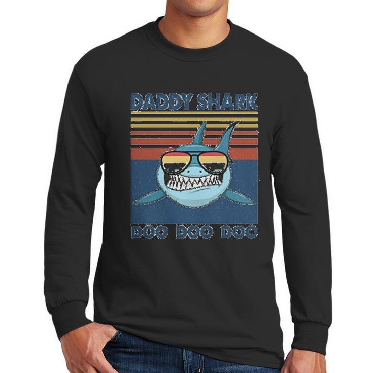 Daddy Shark Wears Sunglasses Dad Birthday Gifts Men Long Sleeve Tshirt