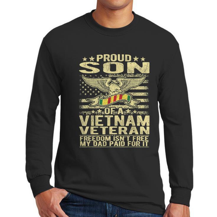 Freedom Isnt Free Proud Son Of A Vietnam Veteran Gift Graphic Design Printed Casual Daily Basic Men Long Sleeve Tshirt