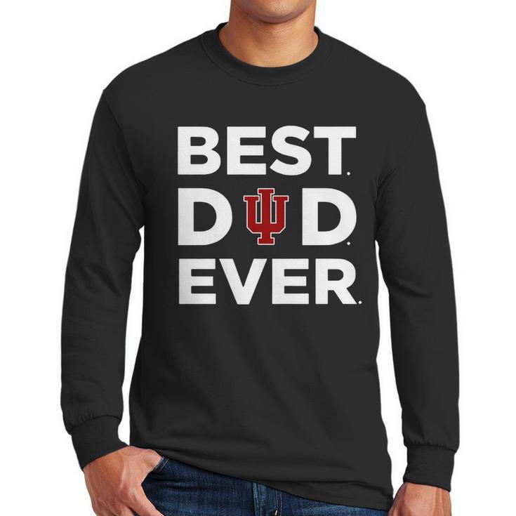 Indiana Hoosiers_Best Dad Ever Men Long Sleeve Tshirt