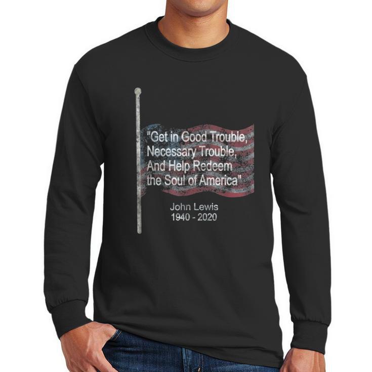 John Lewis Good Trouble American Flag Men Long Sleeve Tshirt