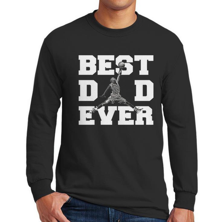 Michael Jordan Bulls 23 Best Dad Ever Shirtc Men Long Sleeve Tshirt