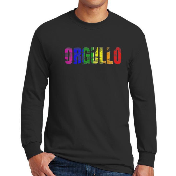 Orgullo Pride Flag Lgbtq For Pride 2019 Men Long Sleeve Tshirt