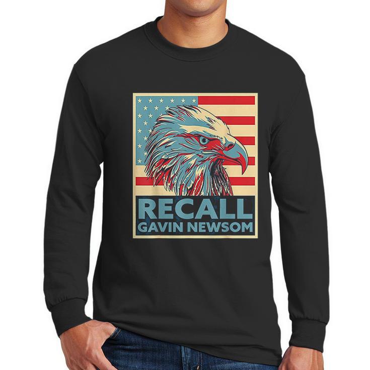 Recall Gavin Newsom 4Th Of July Us American Flag Eagle Men Long Sleeve Tshirt