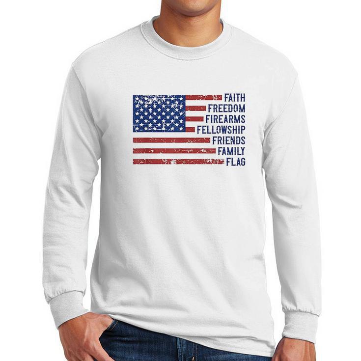 Faith Freedom Firearms Fellowship Friends Family Flag Men Long Sleeve Tshirt