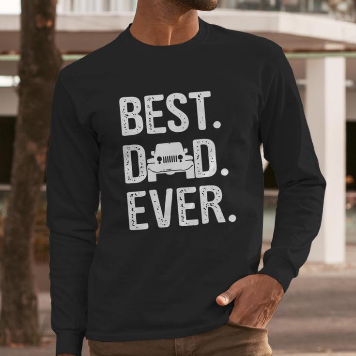 Best Dad Jeep Ever Men Long Sleeve Tshirt