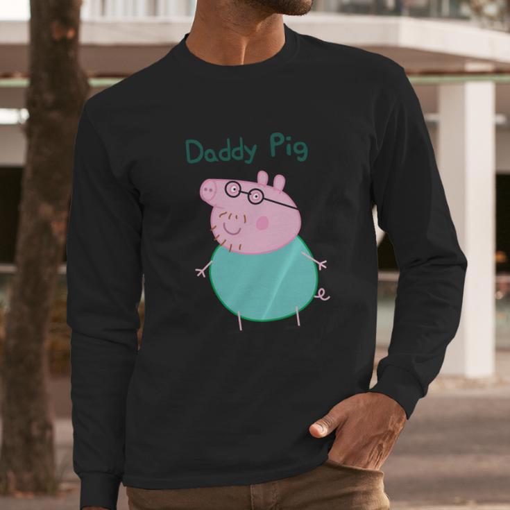 Daddy Pig Peppa Pig Dad Birthday Gifts Men Long Sleeve Tshirt