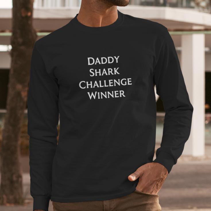 Daddy Shark Challenge Winner Men Long Sleeve Tshirt