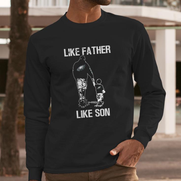 Eagles Fans Like Father Like Son Men Long Sleeve Tshirt