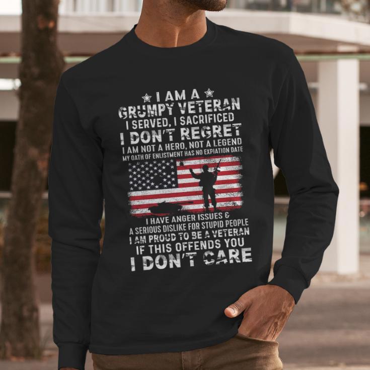 I Am A Groumpy I Served I Sacrificed I Dont Regret Veteran Men Long Sleeve Tshirt