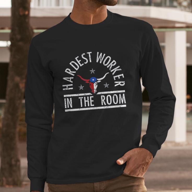 Hardest Worker In The Room Longhorn Flag Men Long Sleeve Tshirt