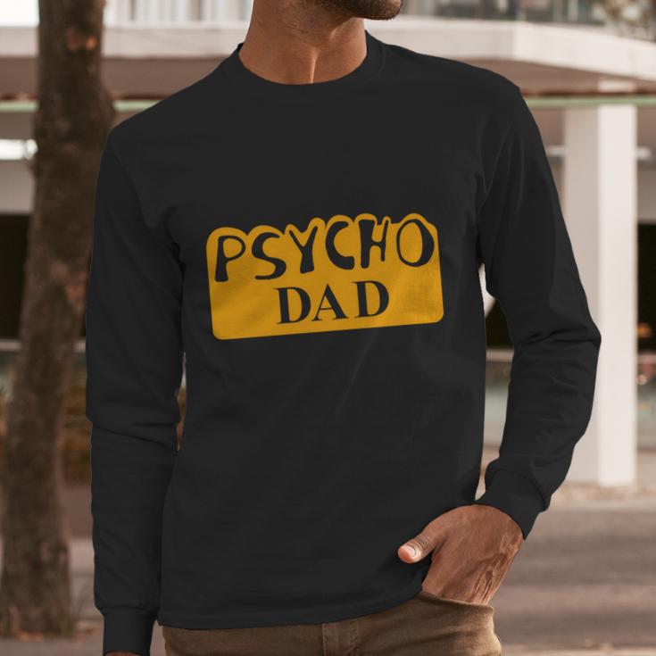 Psycho Dad Al Bundy Shirt Men Long Sleeve Tshirt