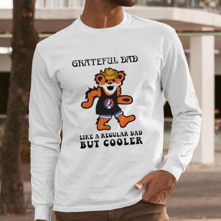 Father’S Day Music Grateful Dad Dead Like A Regular Dad But Cooler Logo Bearded Teddy Bear Men Long Sleeve Tshirt