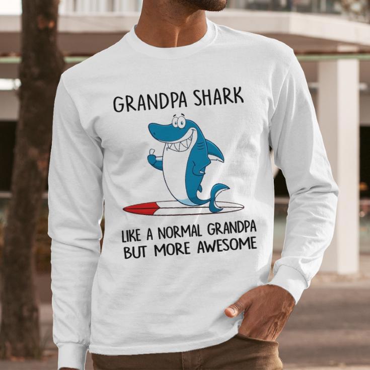 Grandpa Gift Grandpa Shark Like A Normal Grandpa But More Awesome Men Long Sleeve Tshirt