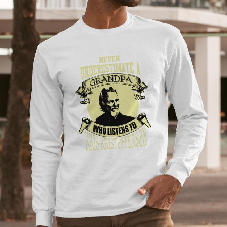 Never Underestimate A Grandpa Who Listens To Kris Kristofferson Men Long Sleeve Tshirt